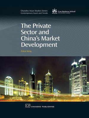 cover image of The Private Sector and China's Market Development